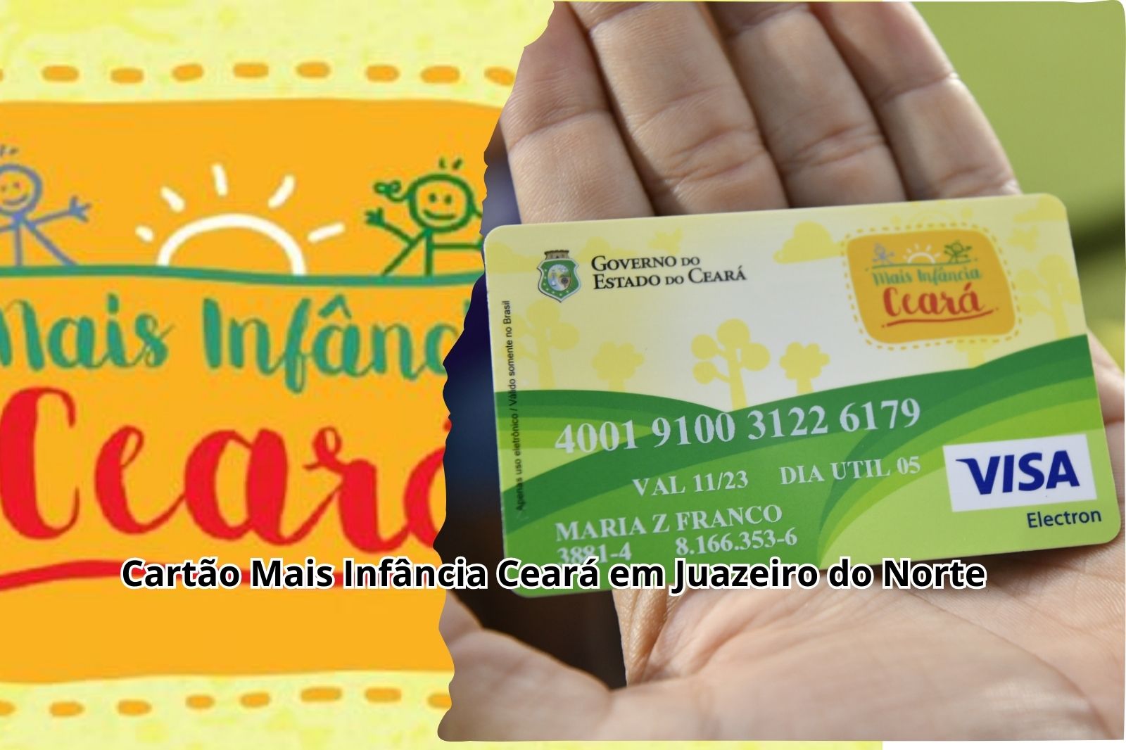 Cartão Mais Infância Ceará em Juazeiro do Norte